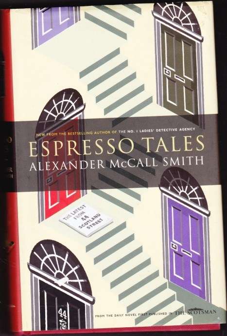 Espresso Tales - Alexander McCall Smith