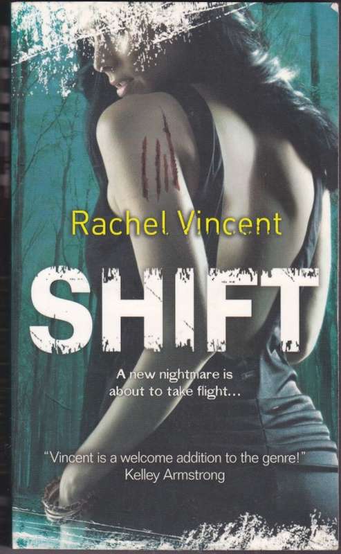 Shift - Rachel Vincent