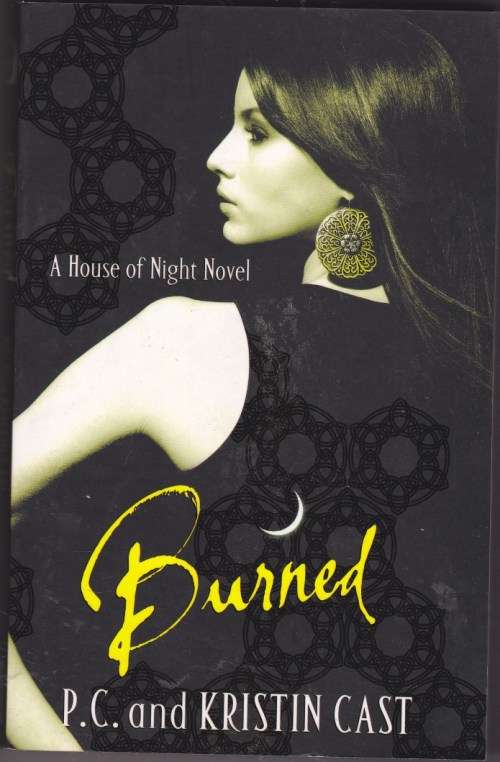 A House of Night Novel : Burned - P.C. and Kristin Cast