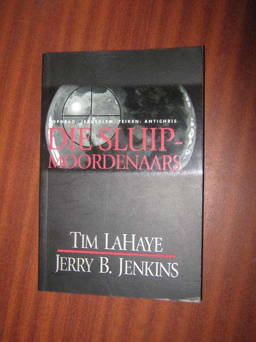 Die sluipmoordenaars- Tim Lahaye en Jerry B. Jenkins