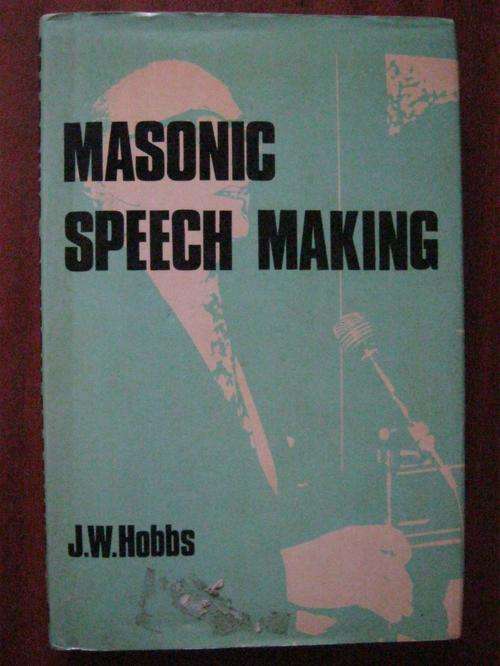 Masonic Speech Making- J.W Hobbs