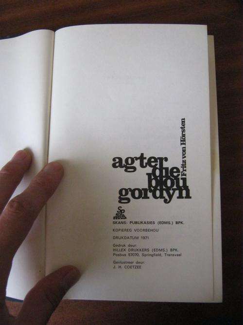 Agter die Blou Gordyn- Fritz von Horsten