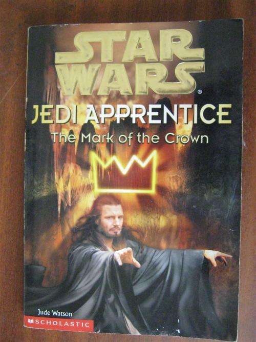 Star Wars Jedi Apprentice: Mark of the Crown - Jude Watson