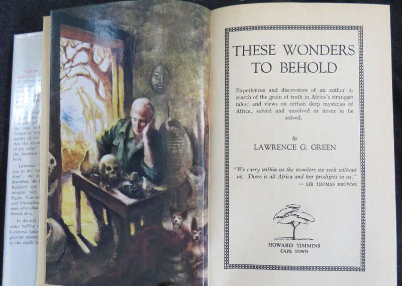 These Wonders to Behold by Lawrence Green (1st Ed. 1959, ex-lib.)