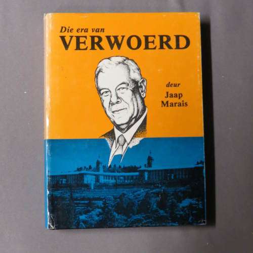 Die Era Van Verwoerd - Jaap Marais