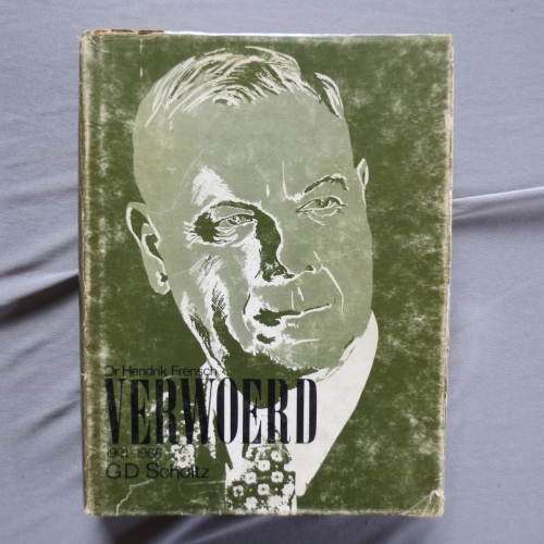 Dr. Hendruk Frensch Verwoerd - G.D. Scholtz ( 2 Deele - eerste en tweede band )