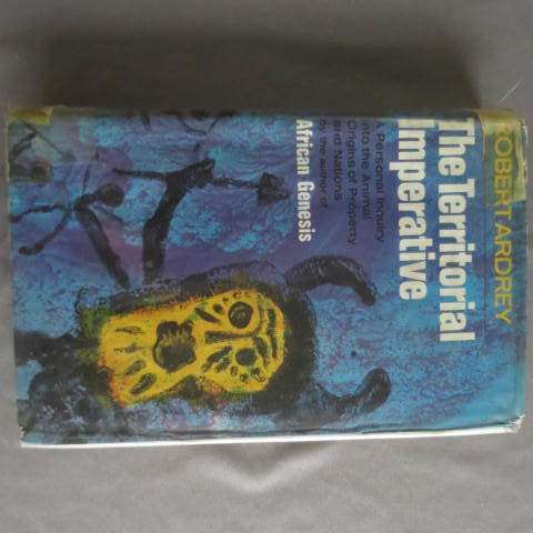 The Territorial Imperative - Robert Ardrey