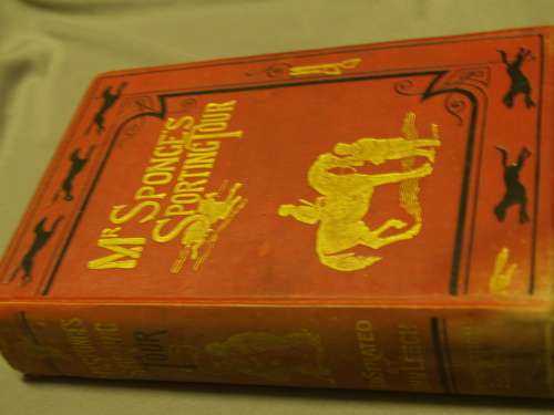Robert S. Surtees (1892): Mr Sponge`s Sporting Tour, + 5 more (105 engravings pictures hand painted)
