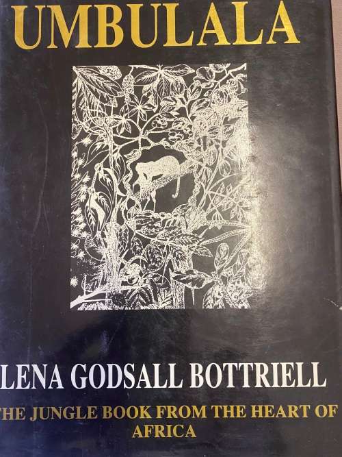 Umbulala: through the eyes of a Leopard by Lena Godsall Bottriell (artwork in mint condition).