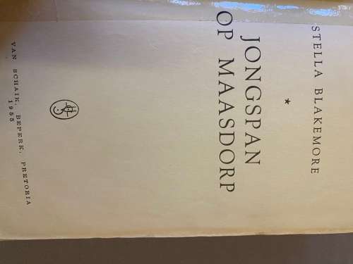 Jongspan op Maasdorp. Stella Blakemore.