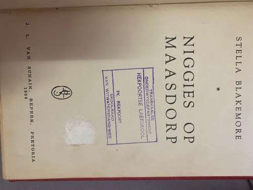 Niggies op Maasdorp. Stella Blakemore