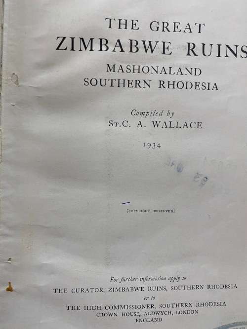 The great Zimbabwe Ruins. C.A. Wallace