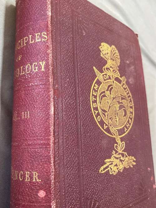 Principles of Sociology volumes I, II & III. Herbert Spencer. A System of philosophy.