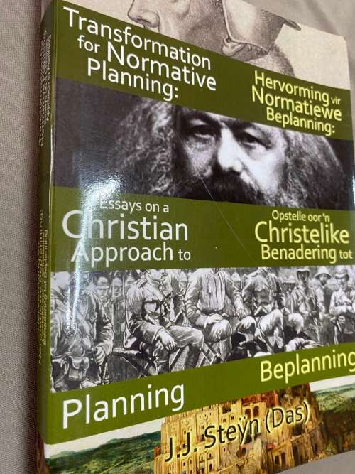 Hervorming van Normatiewe Beplanning / Transformation of Normative Planning. J.J. Steyn (Das)
