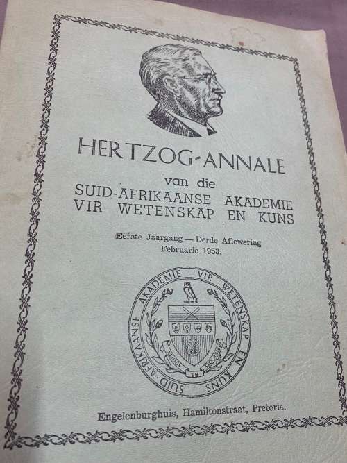 Hertzog-Annale. Eerste Jaargang derde aflewering Feb. 1953. S A Akademie vir Wetenskap en Kuns