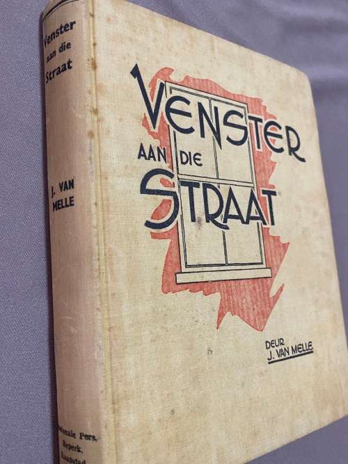 Venster aan die straat: kortverhale. J. van Melle.