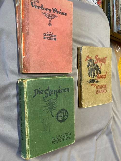 Hendrik Brand. Die Skerpioen / Die Swart Hand / Die Verlore Prins.Speurder Adriaan Hugo.