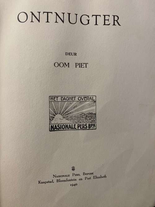 Oom Piet. Ontnugter. Voorwoord Wm. Nicol.