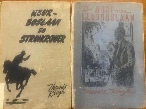 Theunis Krogh. Die hoof van Keurboslaan & Keurboslaan se Struikrower.
