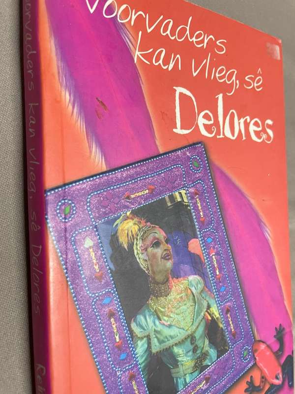 Voorvaders kan vlieg, se Dolores. Reinet Nagtegaal. Debuutprys van Groot Romanwedstryd van SANLAM