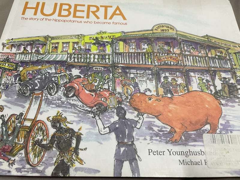 Huberta. The story of the hippopotamus who became famous. Peter Young. (illustr. Michael Ravenscroft