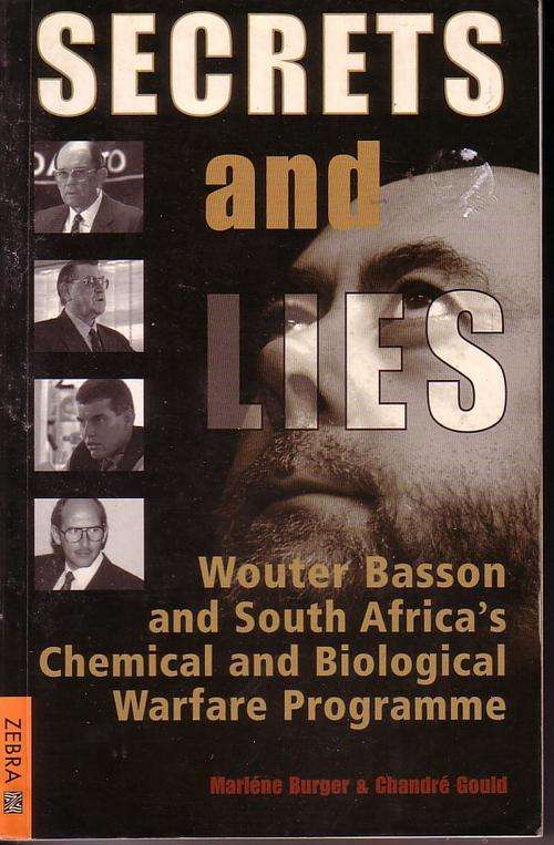 Military book: Secrets and Lies by Wouter Basson, 2002