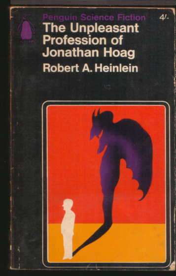 Robert A. Heinlein - "The Unpleasant Profession of Jonathan Hoag."   Paperback as description