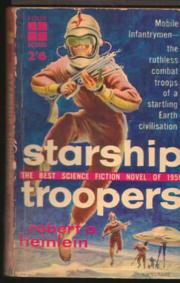 Robert A. Heinlein - "Starship Troopers."   Paperback as description