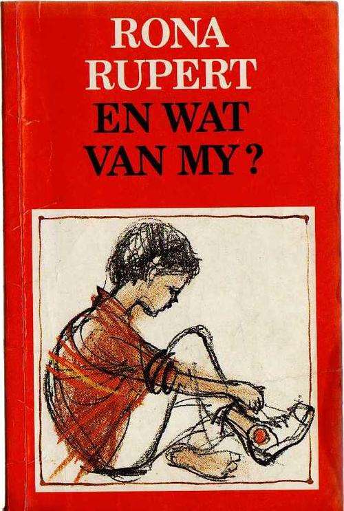 En Wat Van My? - Rona Rupert