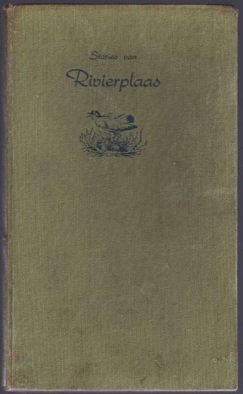 Stories van Rivierplaas - ALBA BOUWER (1955)