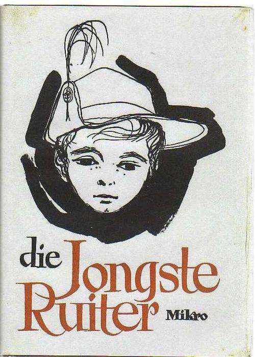 Die Jongste Ruiter - MIKRO (7de druk 1969)