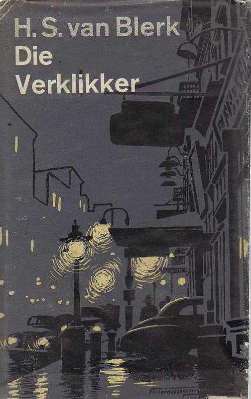 Die Verklikker - H S van Blerk (1963)