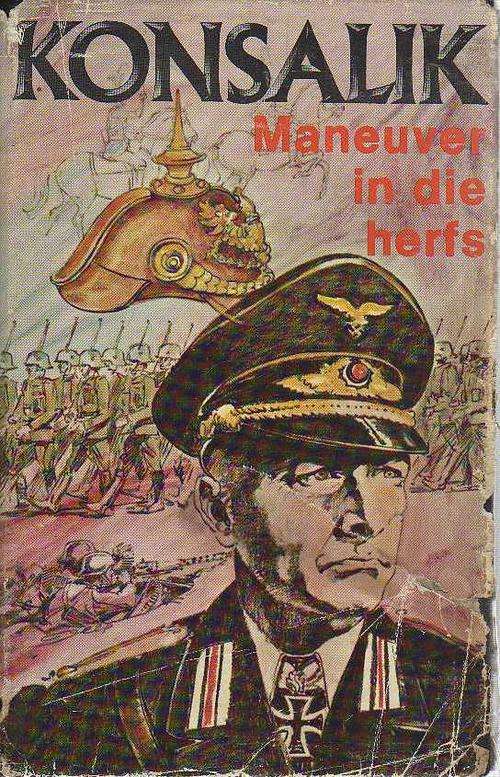Maneuver in die Herfs - KONSALIK (1972)