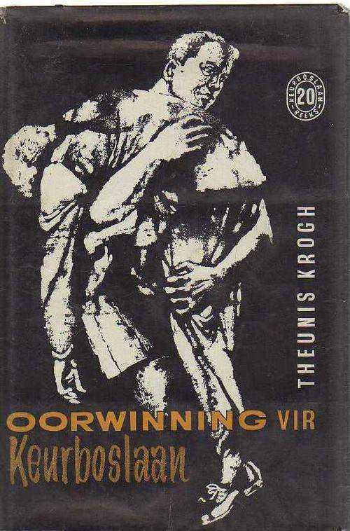Oorwinning vir Keurboslaan : Nommer 20 van Reeks - Theunis Krogh (1961)