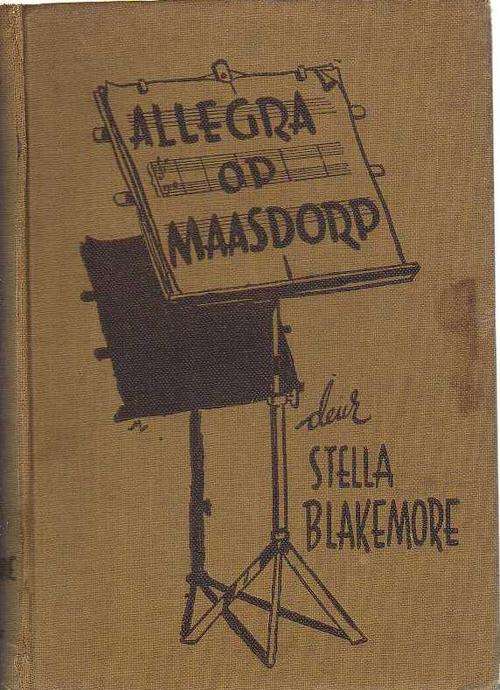 Allegra op Maasdorp - Stella Blakemore (1942)