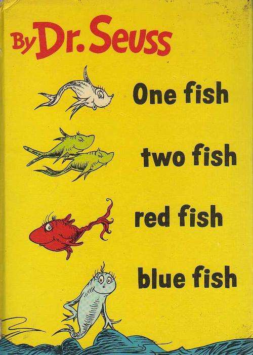 DR SEUSS - One fish,Two Fish, Red Fish, Blue Fish (1st published 1960)