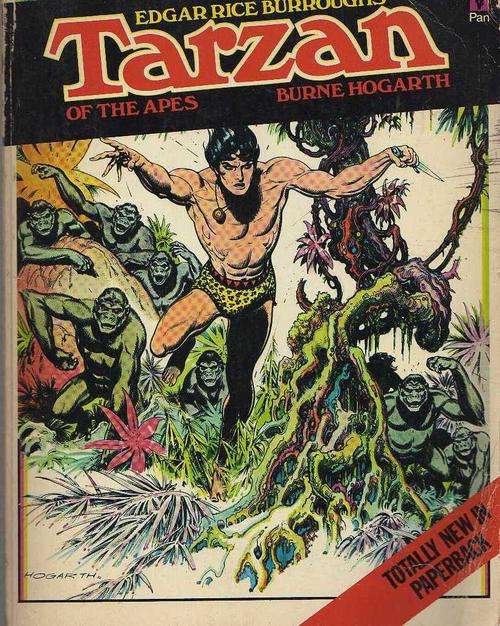 TARZAN OF THE APES - EDGAR RICE BURROUGHS AND BURNE HOGARTH (1ST PRINT 1972)