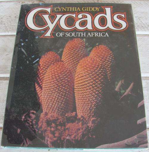 Cycads of South Africa by Cynthia Giddy