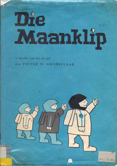 Die Maanklip - Pieter W Grobbelaar.