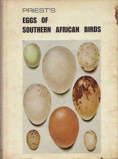 PRIEST'S EGGS OF SOUTHERN AFRICAN BIRDS  (1971)