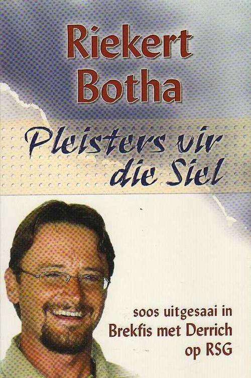 PLEISTERS VIR DIE SIEL - RIEKERT BOTHA, SOOS UITGESAAI IN BREKFIS MET DERRICH RSG