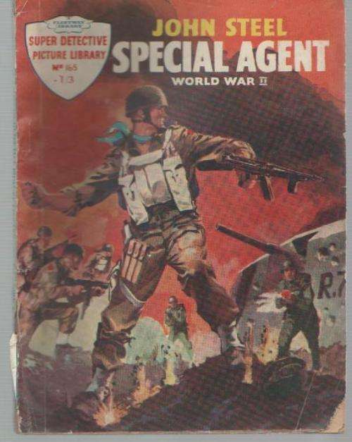 SUPER DETECTIVE PICTURE LIBRARY - JOHN STEEL WORLD WARII, SPECIAL AGENT