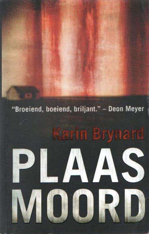 PLAASMOORD - KARIN BRYNARD  (2010)