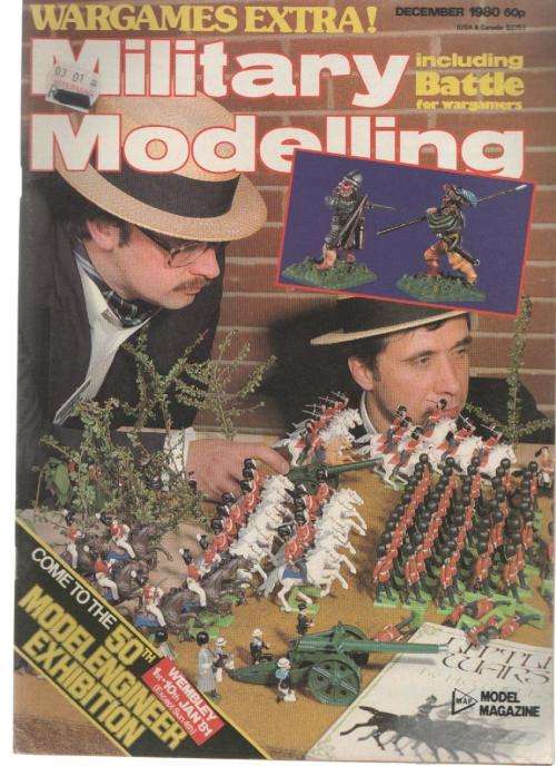 MILITARY MODELLING MAGAZINE, INCLUDING BATTLE FOR WARGAMERS , DECEMBER 1980