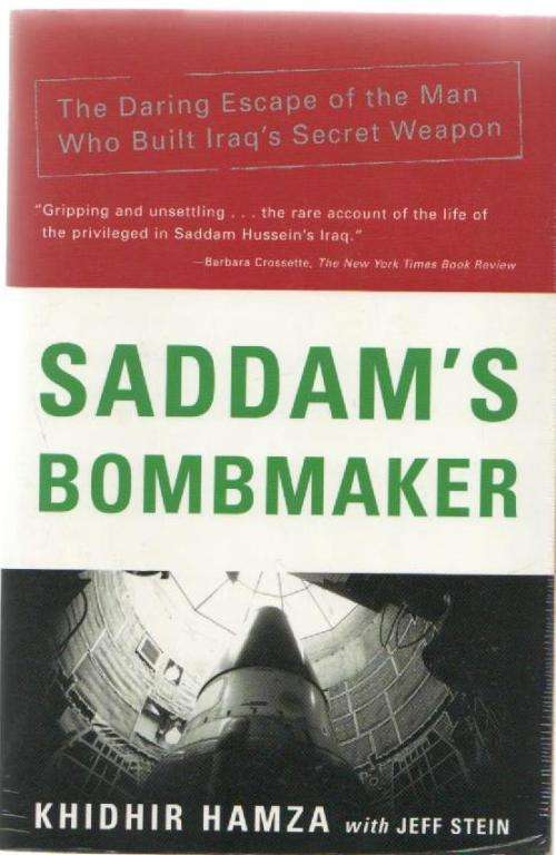 Saddam's Bombmaker - Khidhir Hamza with Jeff Stein