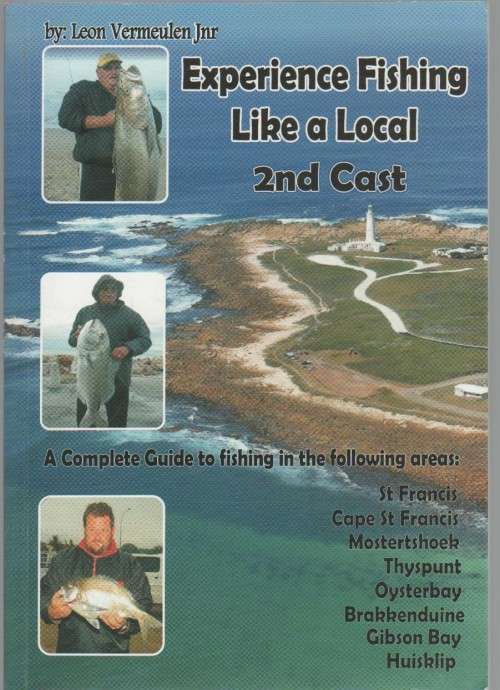 EXPERIENCE FISHING LIKE A LOCAL 2ND CAST - LEON VERMEULEN JNR