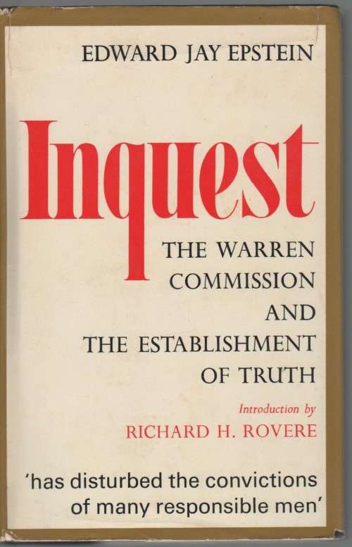 INQUEST - EDWARD JAY EPSTEIN (1 ST PUBLISHED 1966)