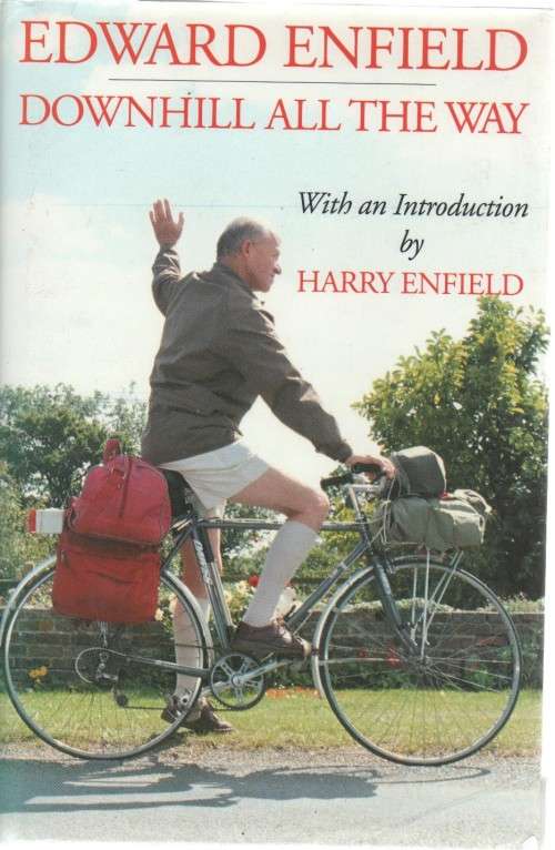 DOWNHILL ALL THE WAY - EDWARD ENFIELD (1 ST PUBLISHED 1994)