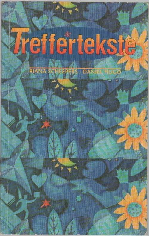 TREFFERTEKSTE - RIANA SCHEEPERS EN DANIEL HUGO (2 DE DRUK 2002)