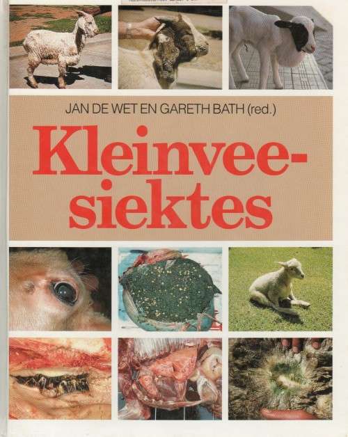 KLEINVEE-SIEKTES - JAN DE WET EN GARETH BATH (1 STE UITGAWE 1994)